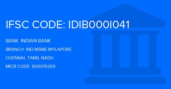 Indian Bank Ind Msme Mylapore Branch IFSC Code