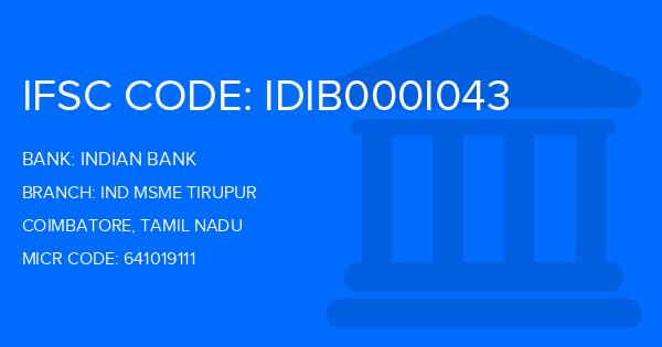 Indian Bank Ind Msme Tirupur Branch IFSC Code