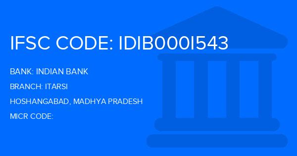 Indian Bank Itarsi Branch IFSC Code