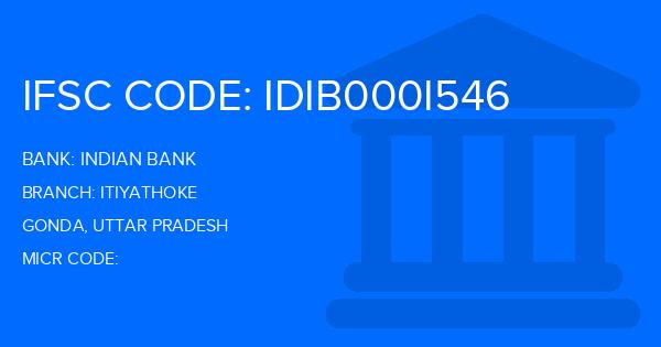 Indian Bank Itiyathoke Branch IFSC Code