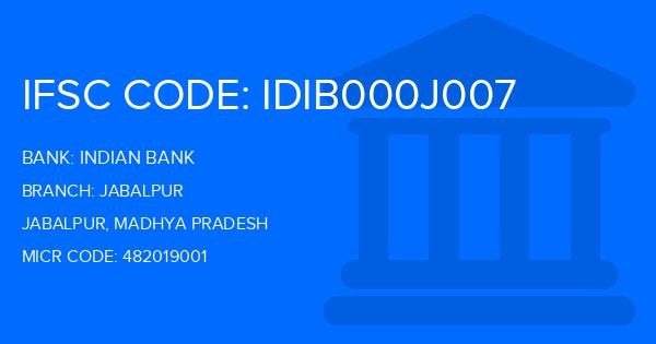 Indian Bank Jabalpur Branch IFSC Code