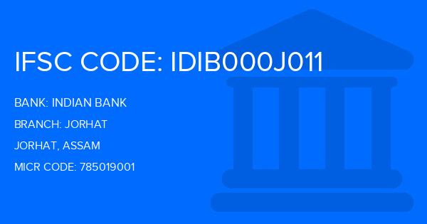 Indian Bank Jorhat Branch IFSC Code