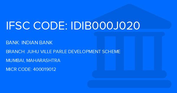 Indian Bank Juhu Ville Parle Development Scheme Branch IFSC Code