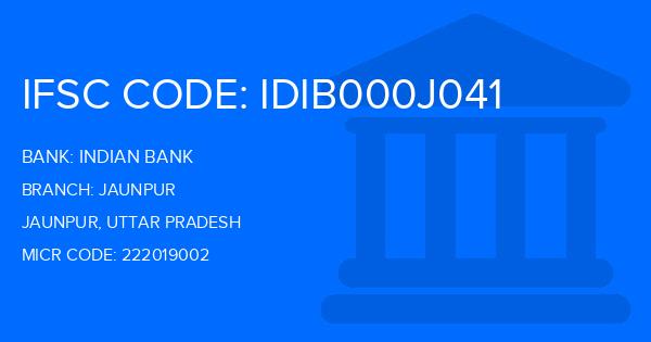 Indian Bank Jaunpur Branch IFSC Code