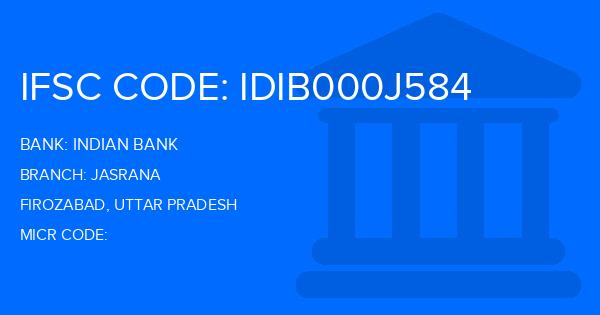 Indian Bank Jasrana Branch IFSC Code