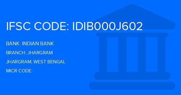 Indian Bank Jhargram Branch IFSC Code