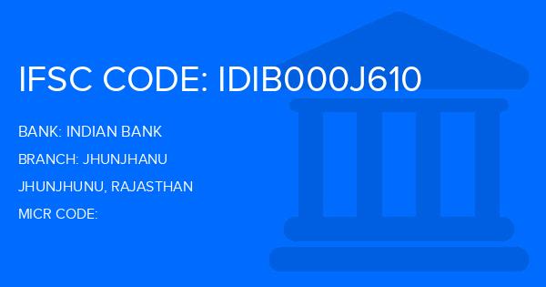 Indian Bank Jhunjhanu Branch IFSC Code