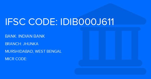 Indian Bank Jhunka Branch IFSC Code