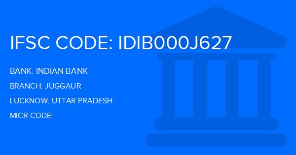 Indian Bank Juggaur Branch IFSC Code