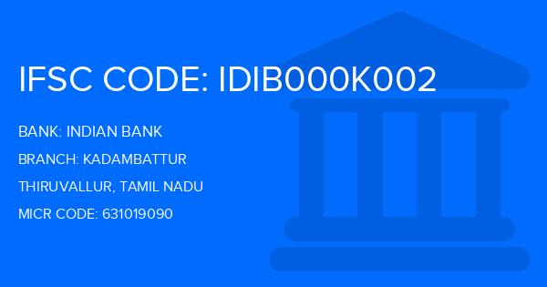 Indian Bank Kadambattur Branch IFSC Code