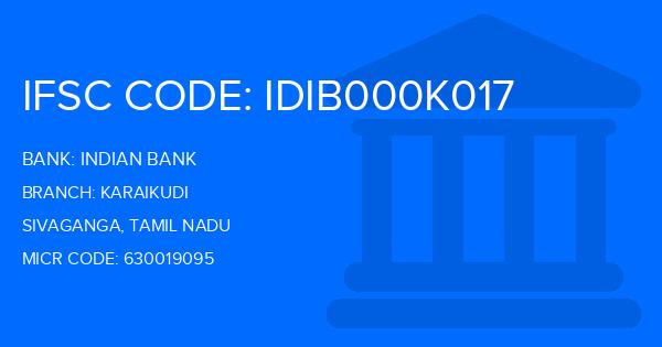 Indian Bank Karaikudi Branch IFSC Code