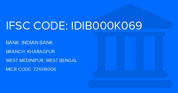 Indian Bank Kharagpur Branch IFSC Code