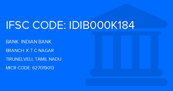 Indian Bank K T C Nagar Branch IFSC Code
