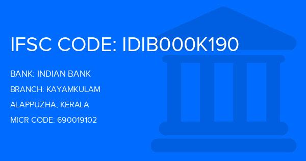 Indian Bank Kayamkulam Branch IFSC Code