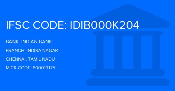 Indian Bank Indira Nagar Branch IFSC Code