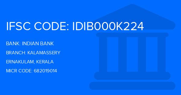 Indian Bank Kalamassery Branch IFSC Code