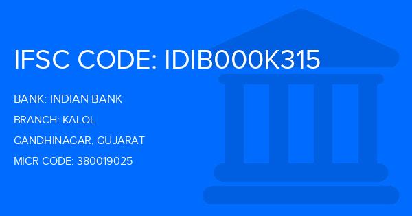 Indian Bank Kalol Branch IFSC Code