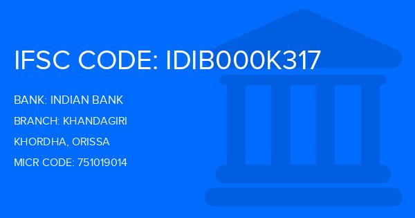 Indian Bank Khandagiri Branch IFSC Code