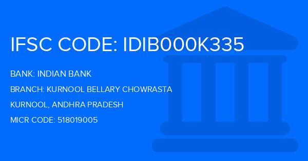Indian Bank Kurnool Bellary Chowrasta Branch IFSC Code