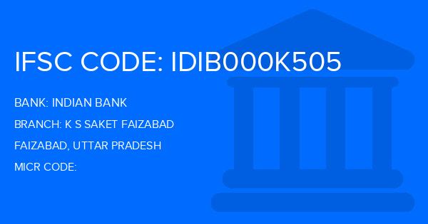 Indian Bank K S Saket Faizabad Branch IFSC Code