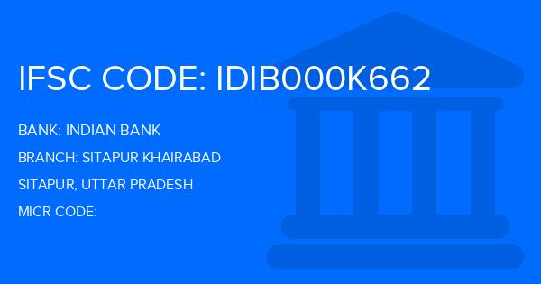 Indian Bank Sitapur Khairabad Branch IFSC Code