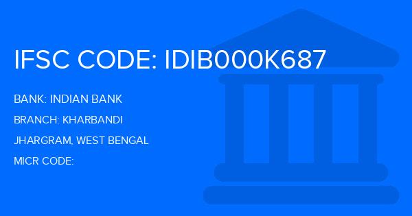 Indian Bank Kharbandi Branch IFSC Code