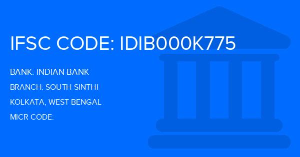 Indian Bank South Sinthi Branch IFSC Code
