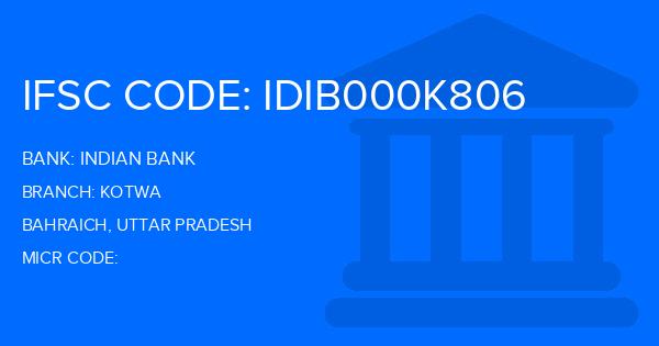 Indian Bank Kotwa Branch IFSC Code