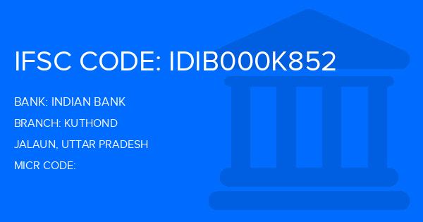 Indian Bank Kuthond Branch IFSC Code