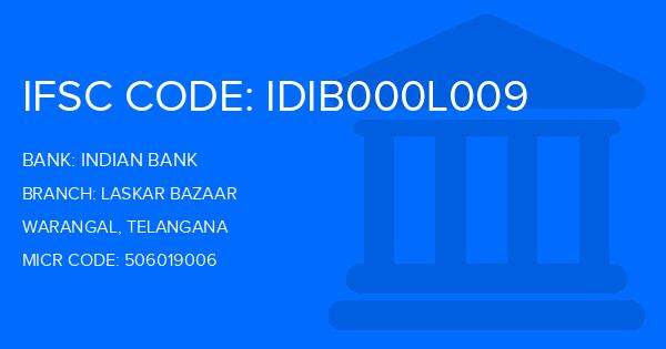 Indian Bank Laskar Bazaar Branch IFSC Code