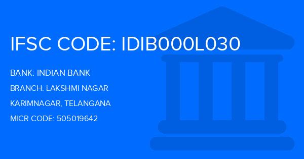 Indian Bank Lakshmi Nagar Branch IFSC Code