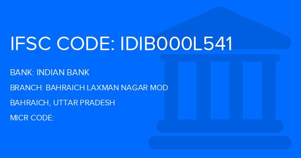 Indian Bank Bahraich Laxman Nagar Mod Branch IFSC Code