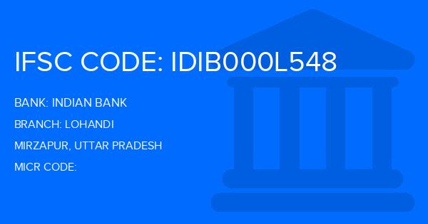 Indian Bank Lohandi Branch IFSC Code