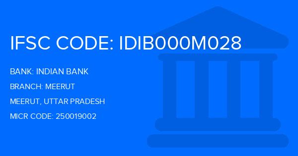 Indian Bank Meerut Branch IFSC Code