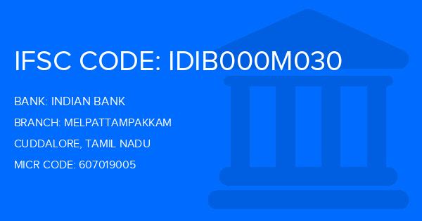 Indian Bank Melpattampakkam Branch IFSC Code
