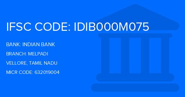 Indian Bank Melpadi Branch IFSC Code