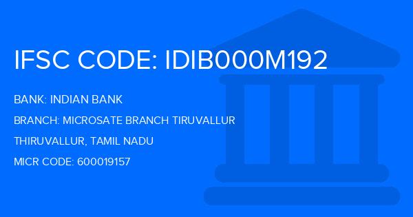 Indian Bank Microsate Branch Tiruvallur Branch IFSC Code