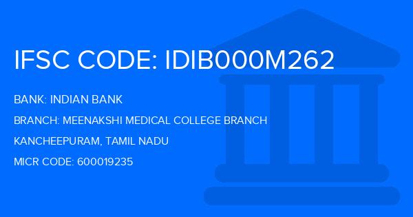 Indian Bank Meenakshi Medical College Branch
