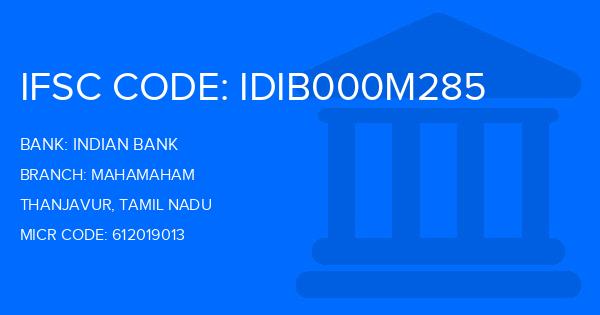 Indian Bank Mahamaham Branch IFSC Code