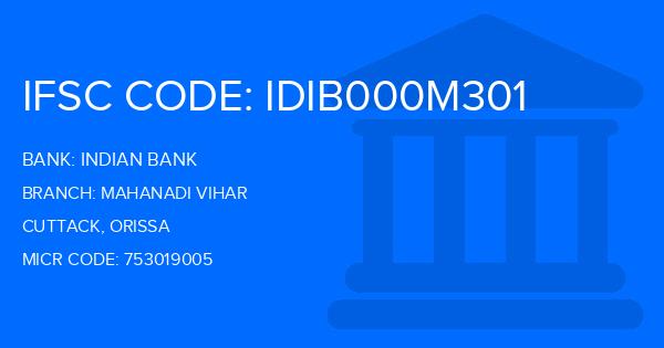 Indian Bank Mahanadi Vihar Branch IFSC Code