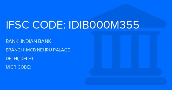 Indian Bank Mcb Nehru Palace Branch IFSC Code