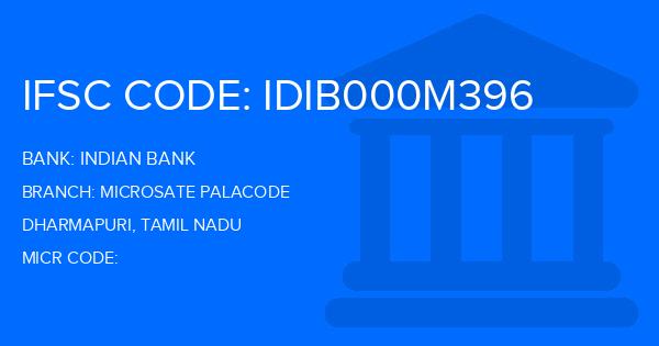Indian Bank Microsate Palacode Branch IFSC Code