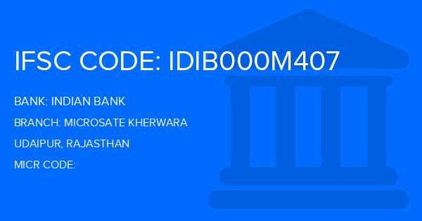 Indian Bank Microsate Kherwara Branch IFSC Code