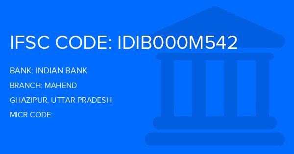 Indian Bank Mahend Branch IFSC Code