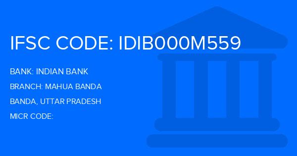 Indian Bank Mahua Banda Branch IFSC Code