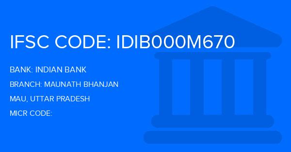 Indian Bank Maunath Bhanjan Branch IFSC Code
