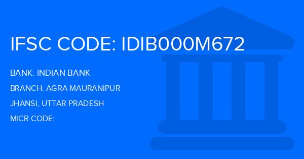 Indian Bank Agra Mauranipur Branch IFSC Code