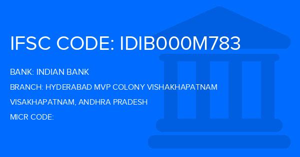 Indian Bank Hyderabad Mvp Colony Vishakhapatnam Branch IFSC Code