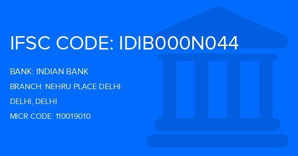 Indian Bank Nehru Place Delhi Branch IFSC Code