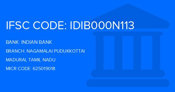 Indian Bank Nagamalai Pudukkottai Branch IFSC Code